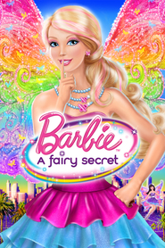 Barbie: A Fairy Secret is similar to The Hitch Hikers.