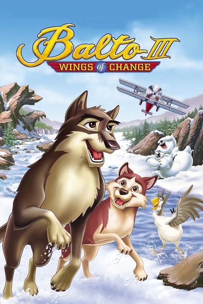 Animated movie Balto III: Wings of Change poster