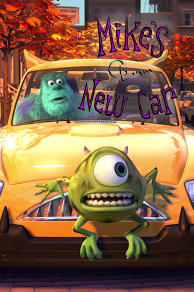 Animated movie Mike's New Car poster