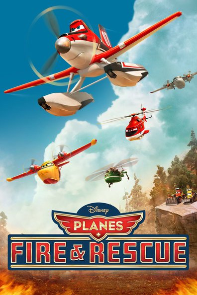 Animated movie Planes: Fire and Rescue poster