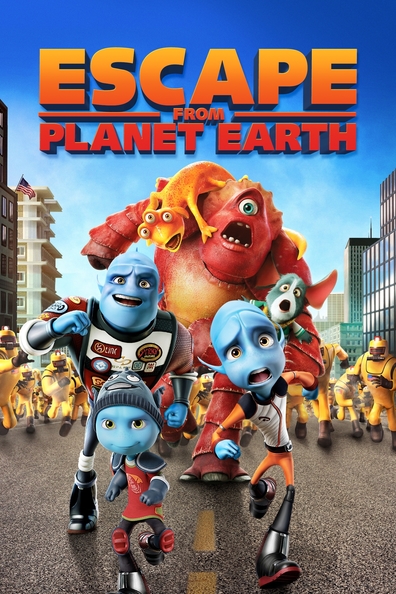 Animated movie Escape from Planet Earth poster