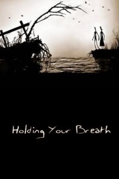 Animated movie Holding Your Breath poster