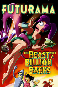 Futurama: The Beast with a Billion Backs is similar to Cartoon Planet  (serial 1995-1999).