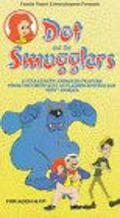 Animated movie Dot and the Smugglers poster