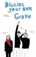 Animated movie Digging Your Own Grave poster