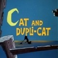 Animated movie Cat and Dupli-cat poster