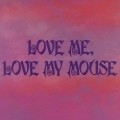 Animated movie Love Me, Love My Mouse poster