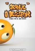 Animated movie Orange O Desespoir poster