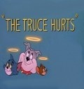 Animated movie The Truce Hurts poster