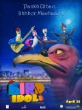Animated movie Bird Idol poster