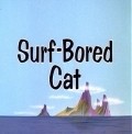 Animated movie Surf-Bored Cat poster