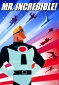 Animated movie The Adventures of Mr. Incredible poster