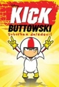 Animated movie Kick Buttowski: Suburban Daredevil poster