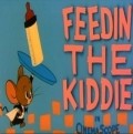 Animated movie Feedin' the Kiddie poster