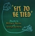 Animated movie Fit to Be Tied poster