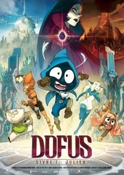 Animated movie Dofus - Livre 1: Julith poster