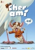 Animated movie Cher Ami... ?y yo! poster