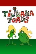 Animated movie Tijuana Toads poster