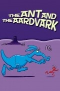 Animated movie The Ant and the Aardvark poster