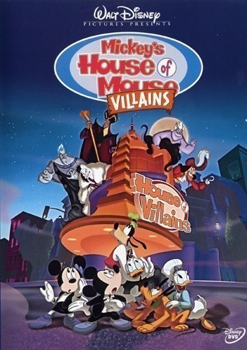 Mickey's House of Villains is similar to Little School Mouse.